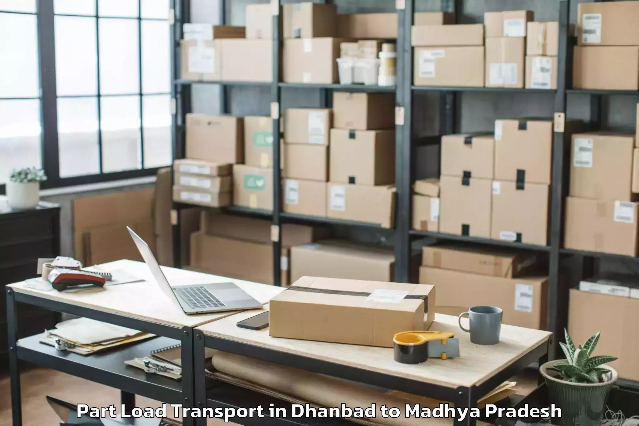 Quality Dhanbad to Guna Airport Gux Part Load Transport